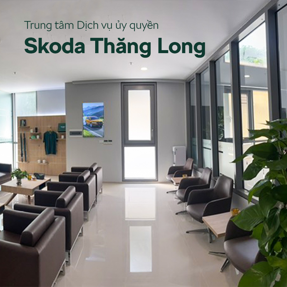 xưởng dịch vụ skoda Thăng Long