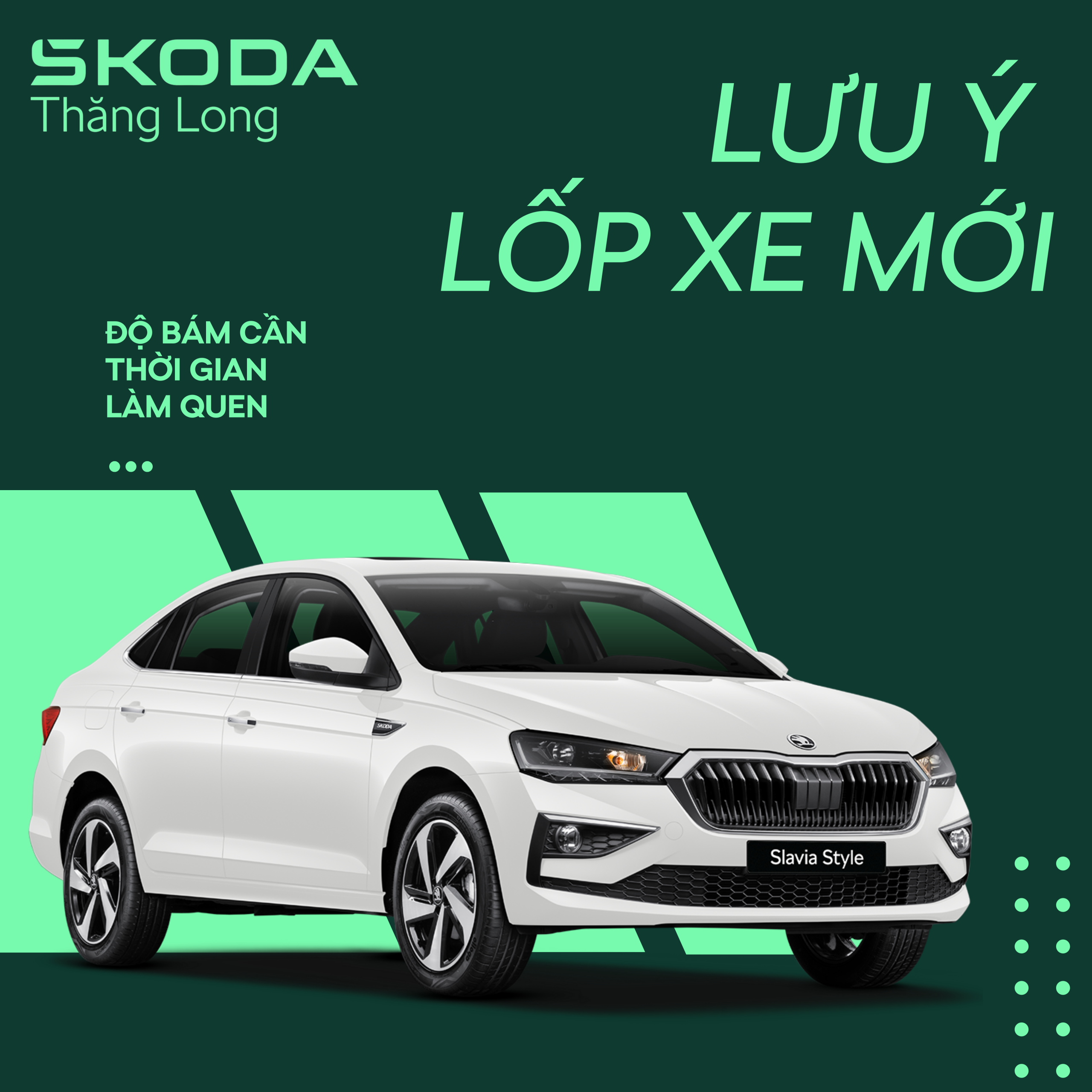 Lốp Xe Mới – Độ Bám Đường Sẽ Hoàn Thiện Theo Thời Gian